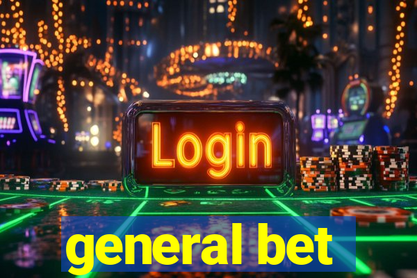 general bet